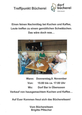 Treffpunkt Bücherei-Café am Donnerstag, 09. November 2023 von 15:00 bis ca. 17:00 Uhr in der Dorfbar Übersaxen
